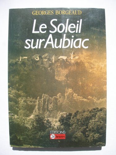9782826510307: Le Soleil sur Aubiac