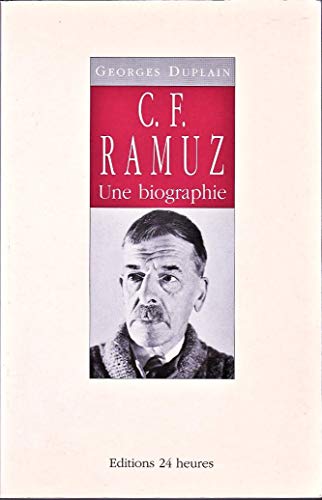 9782826510918: C.F. Ramuz - une biographie