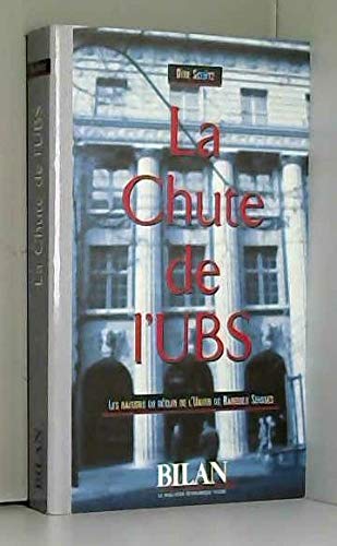 Beispielbild fr La chute de l'UBS zum Verkauf von Ammareal