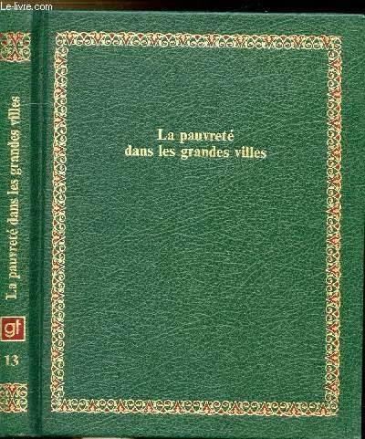 Imagen de archivo de La Pauvret dans les grandes villes a la venta por Librairie Th  la page