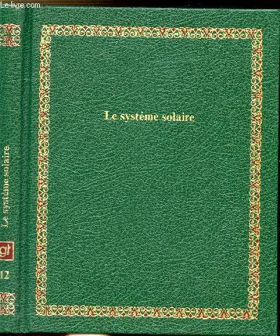Beispielbild fr LE SYSTEME SOLAIRE zum Verkauf von Librairie rpgraphic