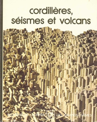 Imagen de archivo de Cordilleres, seismes et volcans a la venta por Librairie Th  la page