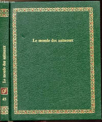 Beispielbild fr Le Monde des animaux (Bibliothque Laffont des grands thmes) zum Verkauf von Ammareal