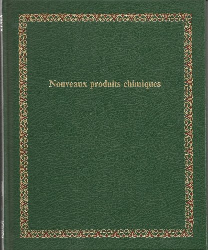 Beispielbild fr Nouveaux produits chimiques (Bibliothque Laffont des grands thmes) zum Verkauf von Librairie Th  la page