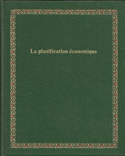 Stock image for La Planification conomique (Bibliothque Laffont des grands thmes) for sale by Ammareal