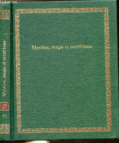 Stock image for Mystre, magie et occultisme (Bibliothque Laffont des grands thmes) for sale by medimops