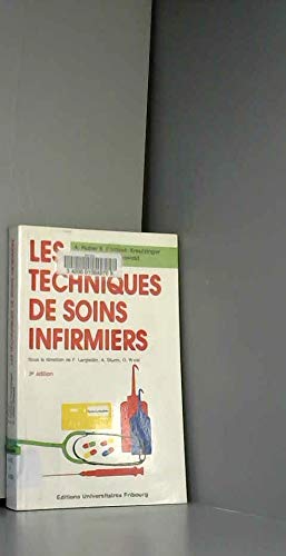 Stock image for Les techniques de soins infirmiers for sale by Tamery