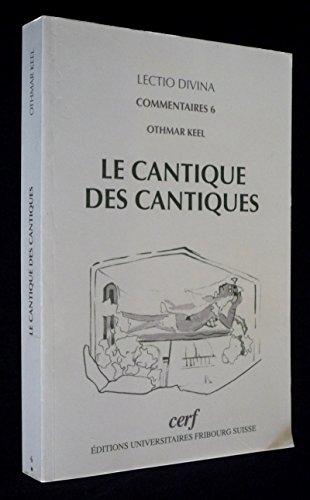 9782827107889: Le cantique des cantiques (ld commentaires 6)