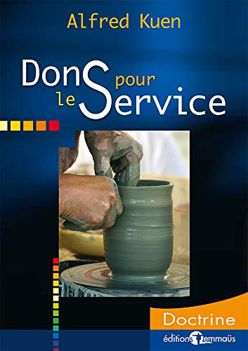 Dons pour le service (9782828700249) by KUEN, Alfred