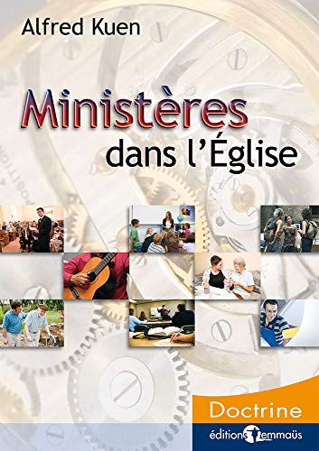 MinistÃ¨res dans lâ€™Ã‰glise (9782828700263) by KUEN, Alfred