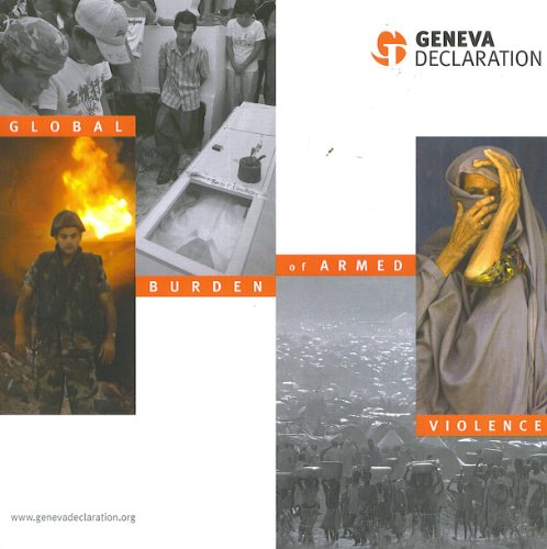 Stock image for Geneva Declaration Global Burden of Armed Violence for sale by BookHolders