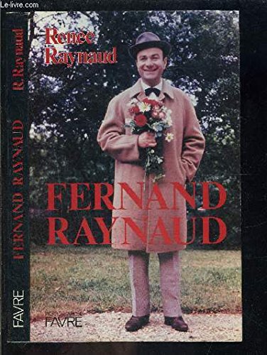 Beispielbild fr Fernand Raynaud zum Verkauf von Librairie Th  la page