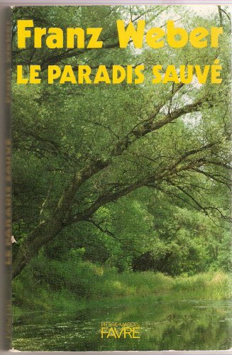 Beispielbild fr Le paradis sauve? (Collection Des causes et des hommes) (French E zum Verkauf von Hawking Books