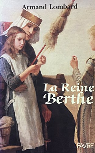 9782828903152: La reine Berthe