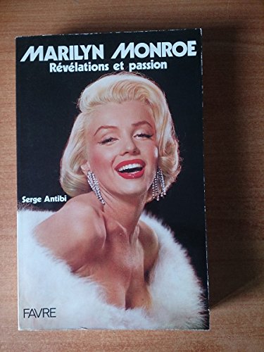 9782828903640: Marilyn monroe : revelations et passion