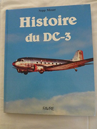 Beispielbild fr Une lgende dans le ciel : le DC-3. zum Verkauf von AUSONE