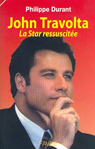 Stock image for John Travolta. La star ressuscite for sale by medimops