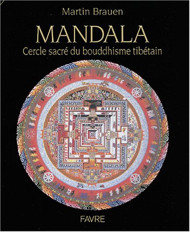 Beispielbild fr Mandalas, cercles sacrs du bouddhisme tibtain zum Verkauf von Ammareal
