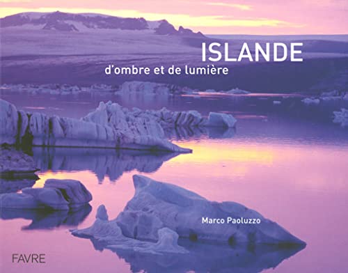 Stock image for Islande : D'ombre et de lumire for sale by medimops