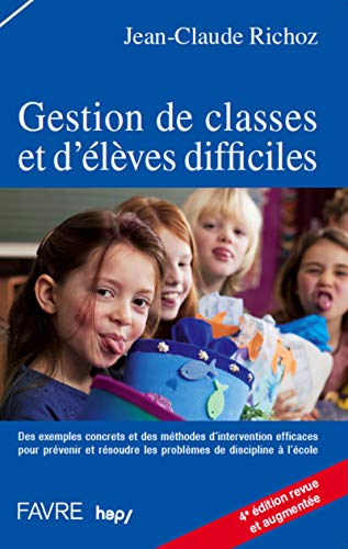 9782828911300: Gestion de classes et d'lves difficiles