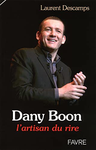 9782828911317: Dany Boon: L'artisan du rire