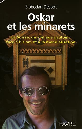 Beispielbild fr Oskar et les minarets zum Verkauf von Ammareal