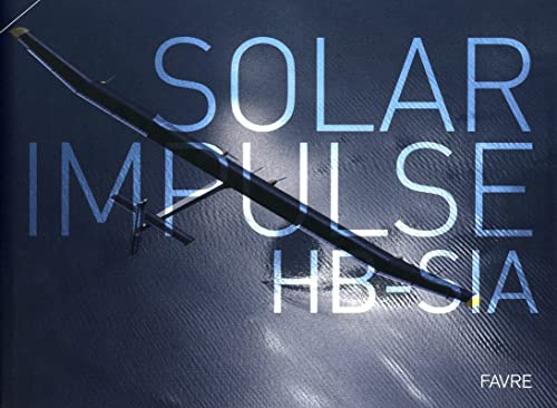 Stock image for Solar impulse HB-Sia for sale by HPB-Red