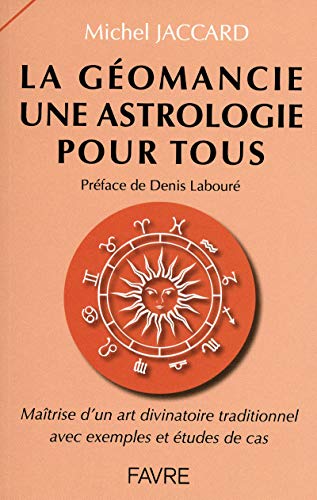 Beispielbild fr La gomancie, une astrologie pour tous zum Verkauf von e-Libraire