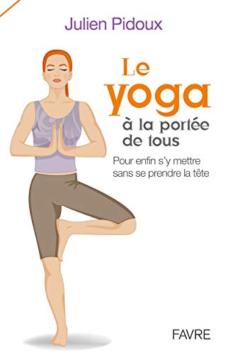 Stock image for Le yoga  la porte de tous for sale by medimops