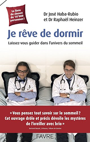 Stock image for Je rve de dormir (French Edition) for sale by Better World Books