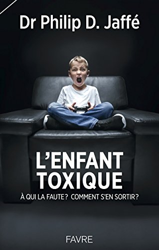 Stock image for L'enfant toxique for sale by Ammareal