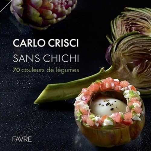 Stock image for Sans chichi - 70 couleurs de lgumes for sale by Ammareal