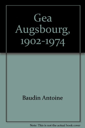 9782829002595: Gea Augsbourg, 1902-1974