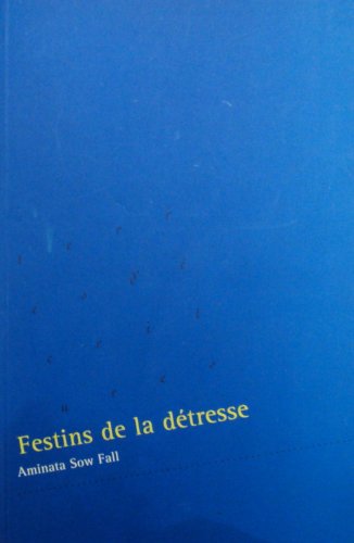 Stock image for Festins de la dtresse for sale by Librairie SSAD