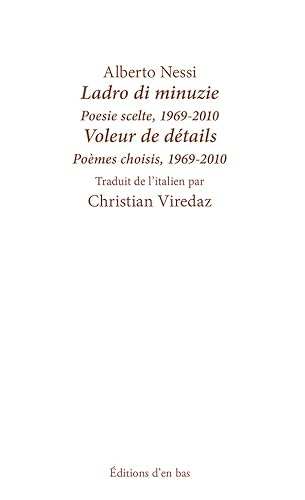 Stock image for Ladro Di Minuzie/Voleur de Details [Broch] Nessi, Alberto et Viredaz, Christian for sale by BIBLIO-NET