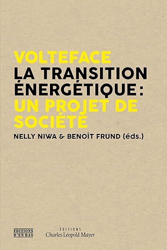 Stock image for Volteface : La transition nergtique for sale by Ammareal