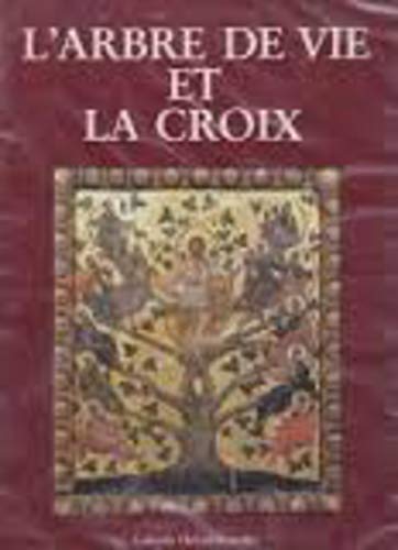9782829300004: L'Arbre de Vie et la Croix