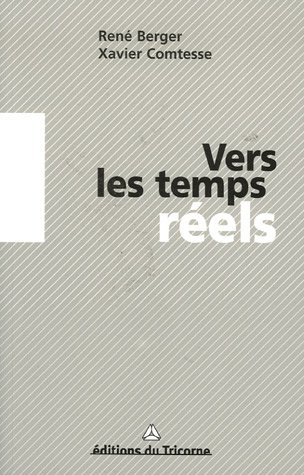 Stock image for Vers les temps rels for sale by medimops