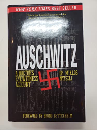 9782829500091: Auschwitz (A Doctor's Eyewitness Account)