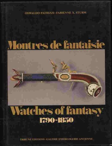 Watches of fantasy 1790-1850.