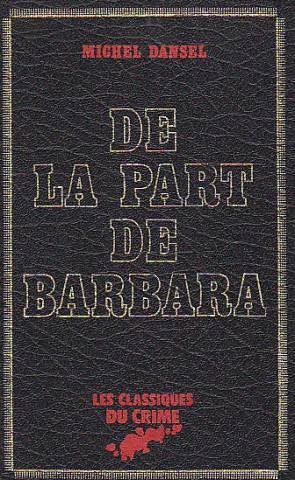 Imagen de archivo de De la part de Barbara a la venta por Librairie Th  la page