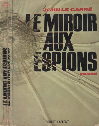9782830201222: Le miroir aux espions