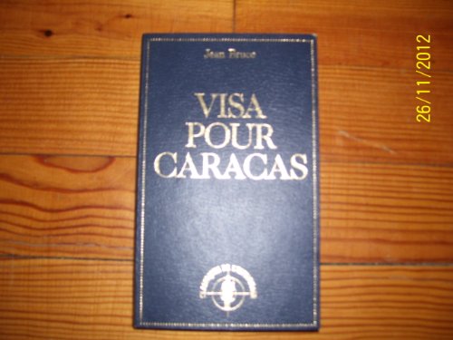 9782830201451: Visa pour Caracas (Classiques de l'espionnage)