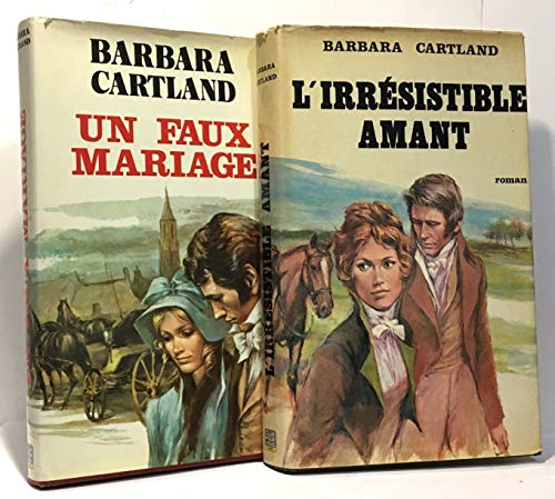 Imagen de archivo de L'Irrsistible amant (Les oeuvres romanesques /de Barbara Cartland) a la venta por Ammareal