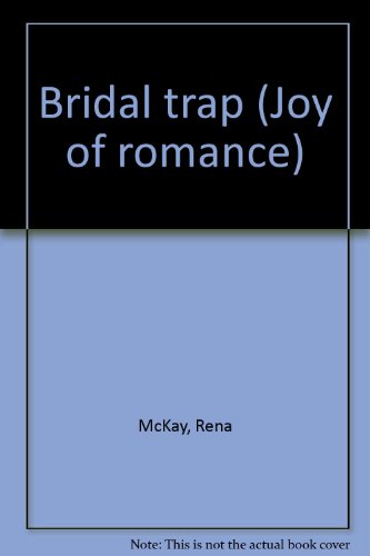 Stock image for Bridal trap (Joy of romance) for sale by Goldstone Books