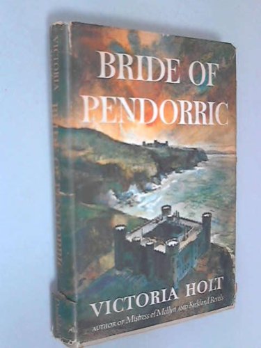 Bride of Pendorric (Heron books) (9782830202816) by Holt, Victoria