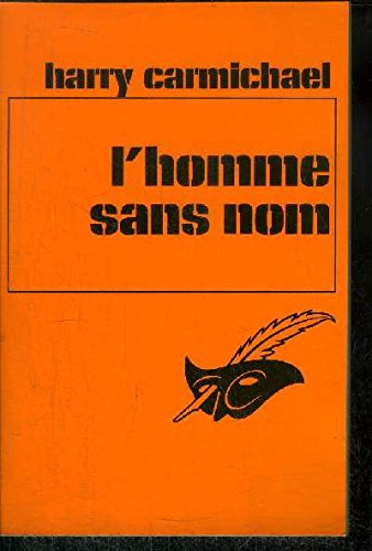Stock image for L'Homme sans nom (Les Classiques du crime) for sale by Ammareal