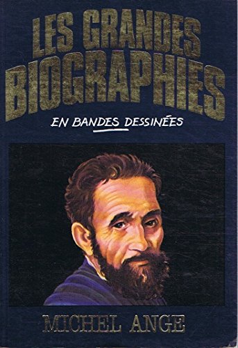 Stock image for Michel-Ange (Les Grandes biographies en bandes dessines) for sale by Ammareal