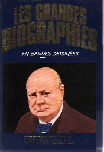 Stock image for Churchill (Les Grandes biographies en bandes dessines) for sale by medimops