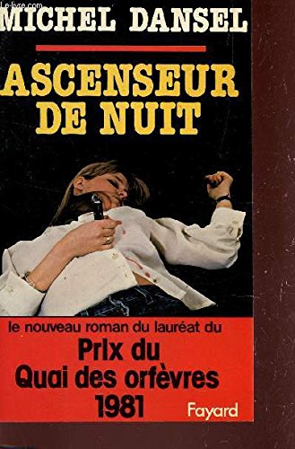 Stock image for Ascenseur de nuit (Les Classiques du crime) for sale by Ammareal